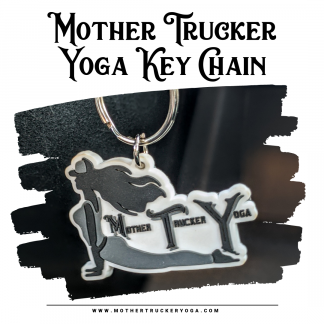 Mother Trucker Yoga Updog keychain