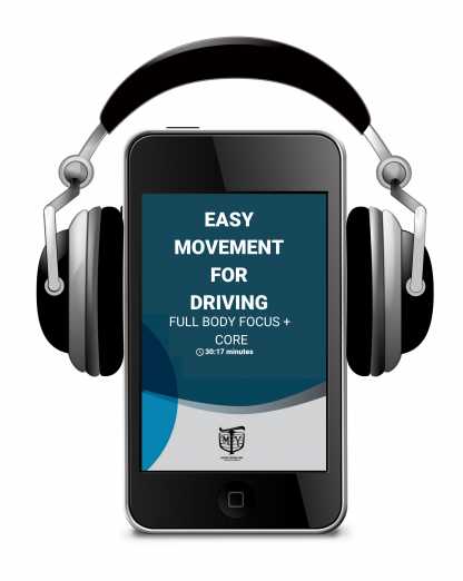 Easy Movement for Driving Full Body Focus plus core audio download mother trucker yoga