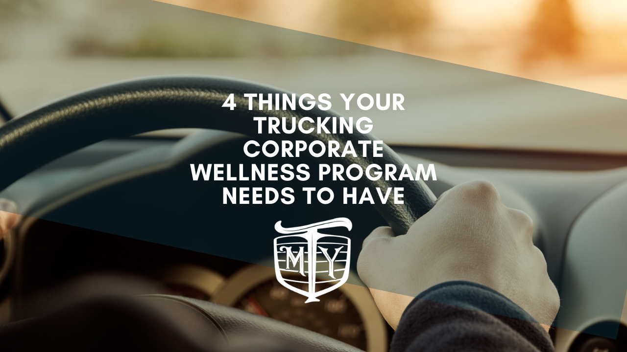 4 Things Your Trucking Corporate Wellness Program Needs to Have: Mother Trucker Yoga Blog