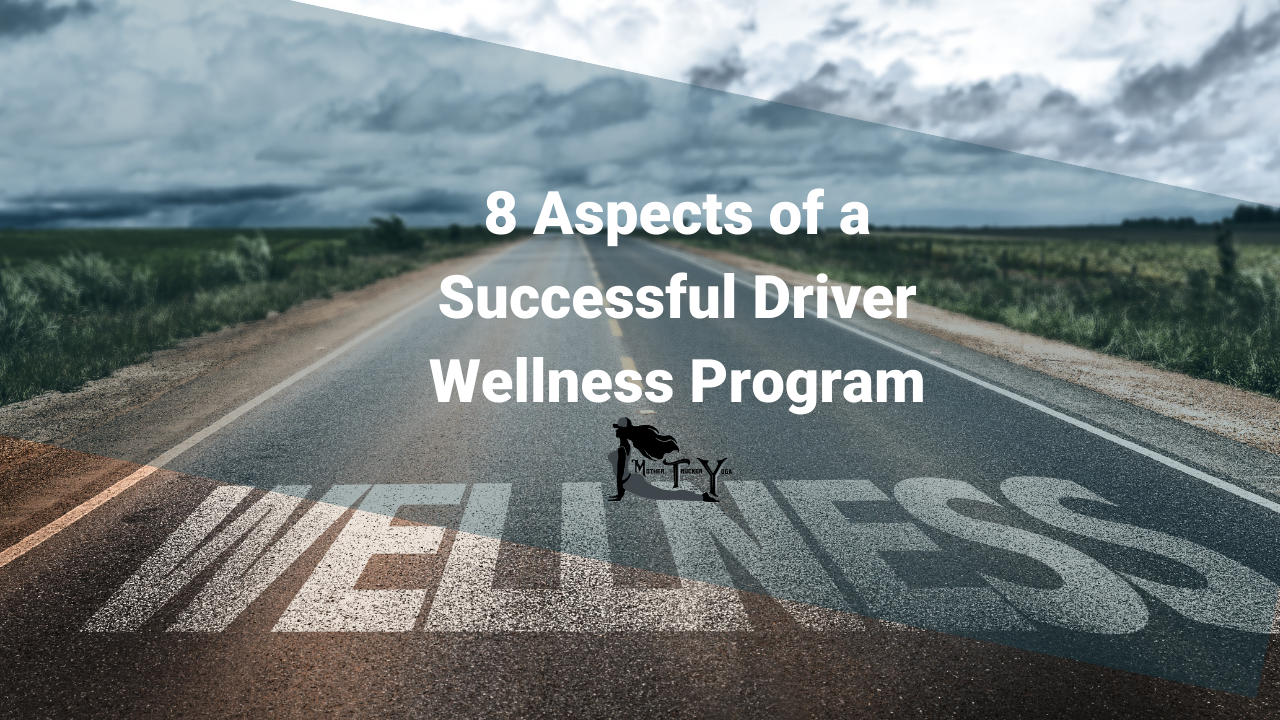 Driver Wellness Program Mother Trucker Yoga Blog title