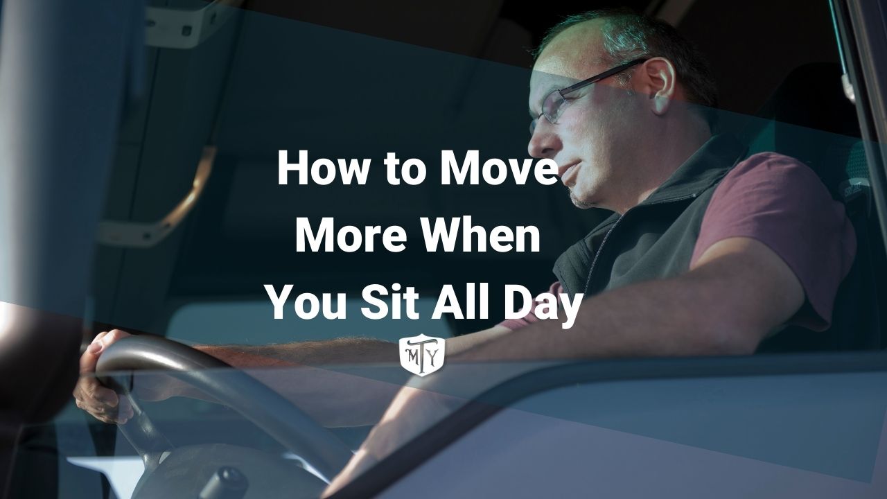truck driver fitness mother trucker yoga blog