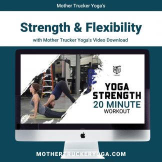 Yoga Strength Mother Trucker Yoga Video Image Mother Trucker Yoga Store