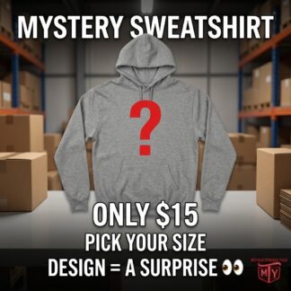 MTY Mystery Sweatshirt — Only $15 | Pick Your Size